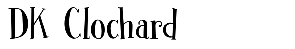 DK Clochard font preview